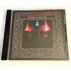 THE MAIN INGREDIENT ALL TIME GREATEST HITS CD 70s Soul R&B Music Group 1989